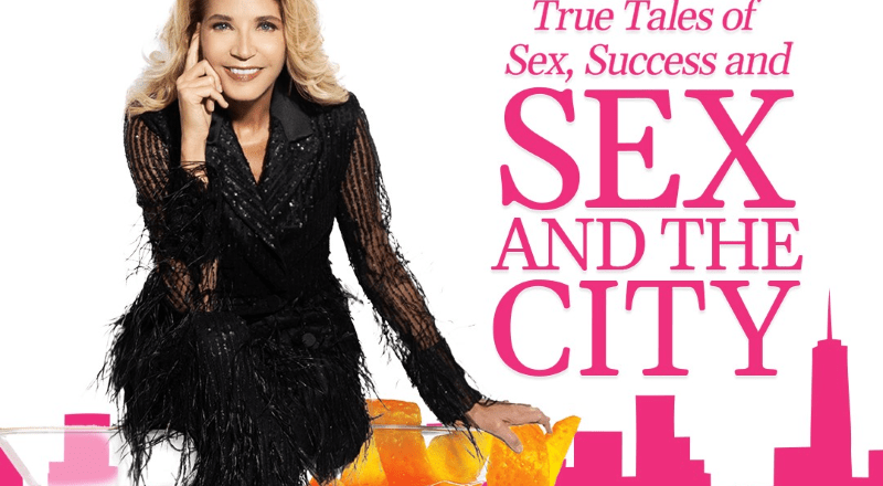 Candace Bushnell True Tales of Sex Success and Sex and The City – London Palladium